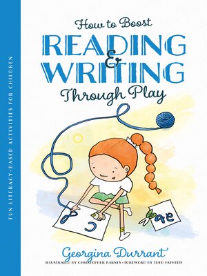 cover image of How to Boost Reading and Writing Through Play